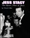 jess-stacy-the-quiet-man-of-jazz
