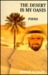 Desert Is My Oasis by Hisham Ali Hafiz