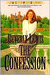 The Confession (The Heritage of Lancaster County, #2) by Beverly Lewis