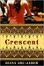 Crescent by Diana Abu-Jaber