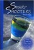 Sharp Shooters by David Biggs