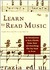 Learn to Read Music An Introduction to Keys, Chords, Notes, Beats and Everything Else You Need to Know by Harry Baxter