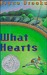 What Hearts by Bruce Brooks