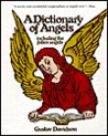 A Dictionary of Angels Including the Fallen Angels