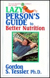 Descargas gratuitas de libros de computadora en pdf Lazy Person's Guide to Better Nutrition