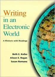 writing-in-an-electronic-world-a-rhetoric-with-readings