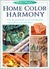 Home Color Harmony by Eaglemoss Publications Limited
