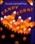 Candy Corn! by Bea Sloboder