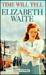 Time Will Tell by Elizabeth Waite
