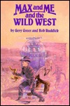 Max And Me And The Wild West Descargas gratuitas de libros en pdf