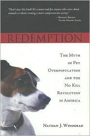 redemption-the-myth-of-pet-overpopulation-and-the-no-kill-revolution-in-america