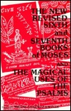 Descargar un libro de Google en formato pdf New Revised 6th & 7th Books of Moses and the Magical Uses of the Psalm
