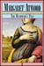 The Handmaid's Tale by Margaret Atwood