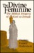 The Divine Feminine: The Biblical Imagery of God As Female