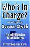 who-s-in-charge-attacking-the-stress-myth