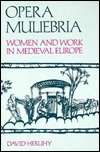 opera-muliebria-women-and-work-in-medieval-europe