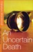 Uncertain Death by Carolyn Morwood