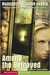 Among the Betrayed (Shadow Children, #3) by Margaret Peterson Haddix