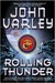 Rolling Thunder (Red Thunder, #3) by John Varley