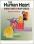 The Human Heart A Basic Guide to Heart Disease by Brendan Phibbs
