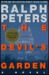 The Devil's Garden by Ralph Peters