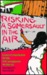 Risking A Somersault In The Air Conversations With Nicaraguan Writers by Margaret Randall