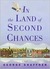 In the Land of Second Chances by George Shaffner