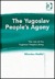 The Yugoslav People's Agony The Role of the Yugoslav People's Army by Miroslav Hadzic