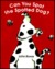 Can You Spot the Spotted Dog ? by John A. Rowe