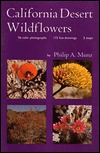 California Desert Wildflowers(California Natural History Guides 74)