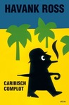 Caribisch complot