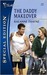 The Daddy Makeover (The Women of Brambleberry House,#1) by RaeAnne Thayne