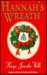 Hannah's Wreath by Kaye Jacobs Volk