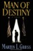 MAN DESTINY by Martin L. Gross