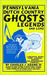 Pennsylvania Dutch Country Ghosts Legends and Lore by Charles J. Adams III
