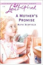 a-mother-s-promise-new-beginnings-series-1-love-inspired-337