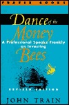 Free download Dance of the Money Bees: A Professional Speaks Frankly on Investing Epub
