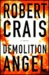 Demolition Angel by Robert Crais