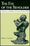 the-eye-of-the-beholder-deformity-and-disability-in-the-graeco-roman-world