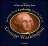 learning-about-leadership-from-the-life-of-george-washington