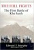 The Hill Fights The First Battle of Khe Sanh by Edward F. Murphy