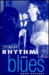 The Real Rhythm And Blues by Hugh Gregory