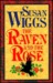 The Raven and the Rose by Susan Wiggs