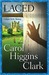 Laced (Regan Reilly Series #13) by Carol Higgins Clark