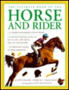 The Ultimate Book of the Horse and Rider