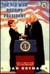 The Kid Who Became President by Dan Gutman