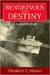 Rendezvous with Destiny: A Sailor's War