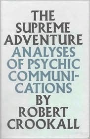 the-supreme-adventure-analyses-of-psychic-communications