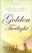 Golden Twilight by Kathleen Y'Barbo