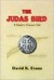 The Judas Bird A Modern Treasure Tale by David K. Evans